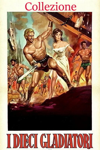 I dieci gladiatori - Collezione