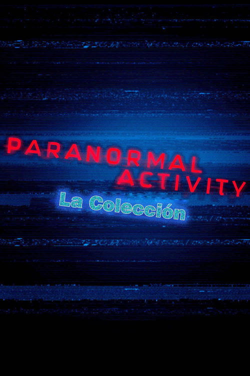Actividad Paranormal - Colección