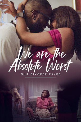 Póster de We Are the Absolute Worst: Our Divorce Fayre