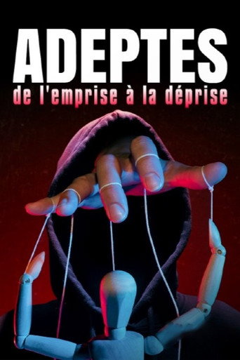 Póster de Adeptes, de l'emprise à la déprise
