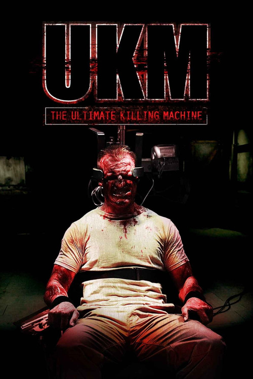 Póster de UKM: The Ultimate Killing Machine