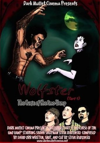 Póster de Wolfster Part 1: The Curse of the Emo-Vamp