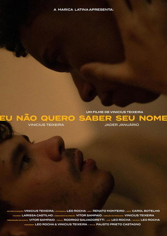 Póster de Eu Não Quero Saber Seu Nome