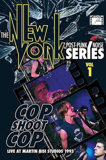 Póster de Cop Shoot Cop - Live at Martin Bisi Studios