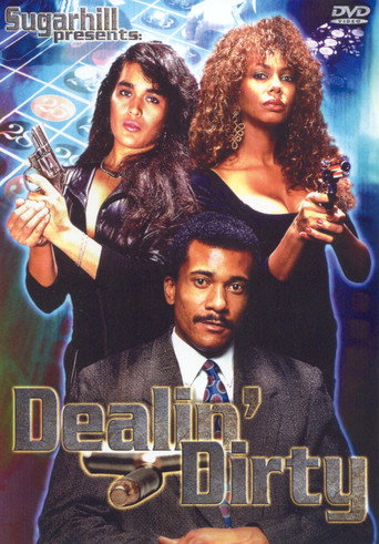 Póster de Dealin' Dirty
