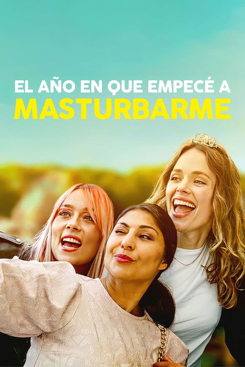 Póster de El año en que empecé a masturbarme