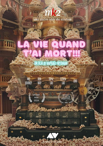 Póster de LA VIE QUAND T'AI MORT !!!