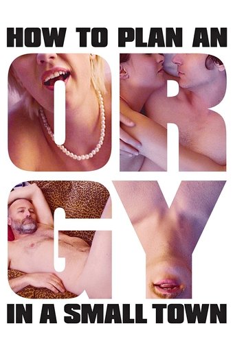 Póster de How to Plan an Orgy in a Small Town