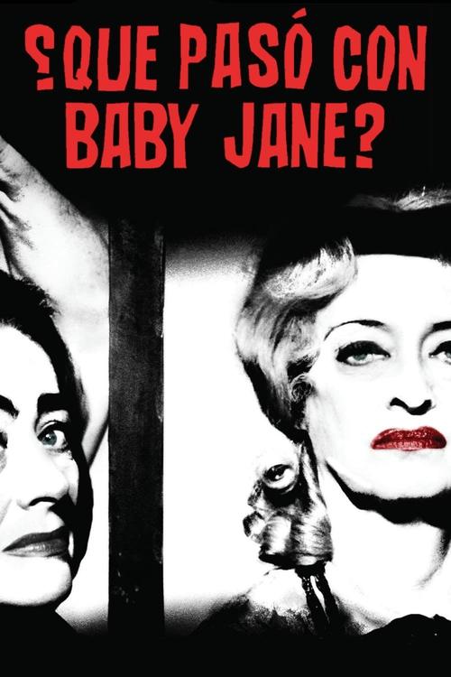 Póster de ¿Qué pasó con Baby Jane?