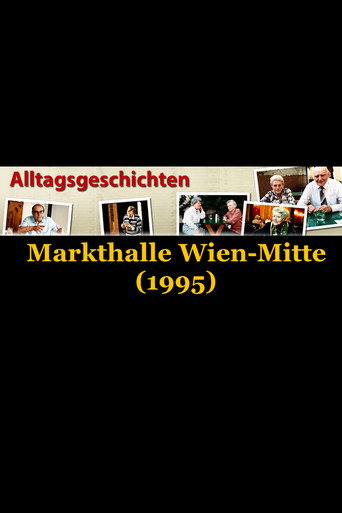 Póster de Alltagsgeschichte – Markthalle: Wien Mitte