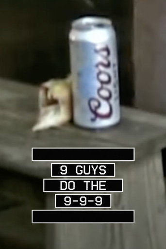 Póster de 9 Guys Do The 999