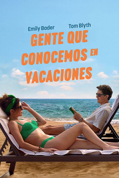 Póster de Gente que conocemos en vacaciones