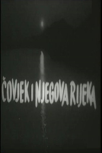 Póster de Čovjek i njegova rijeka