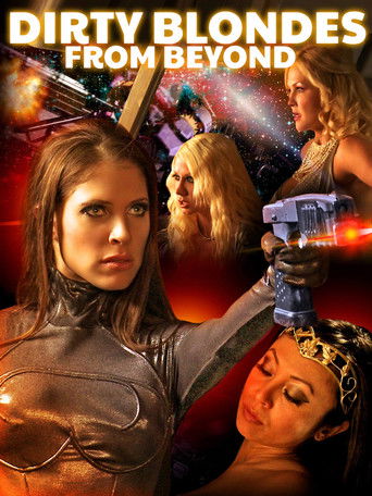 Póster de Dirty Blondes from Beyond