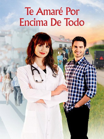 Póster de Te Amaré Por Encima De Todo