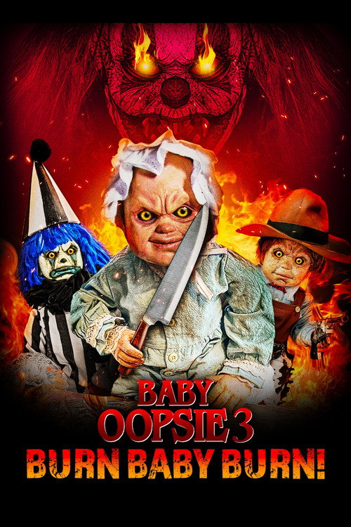 Póster de Baby Oopsie 3: Burn Baby Burn