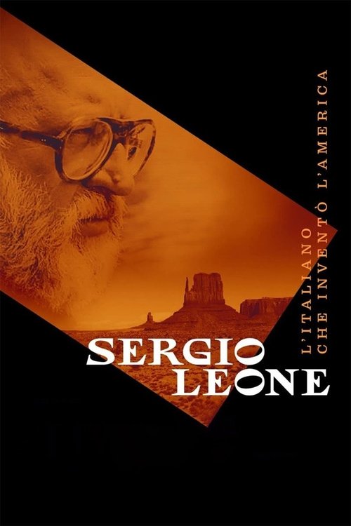 Póster de Sergio Leone - L'italiano che inventò l'America