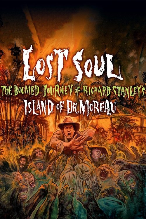 Póster de Lost Soul: The Doomed Journey of Richard Stanley's Island of Dr. Moreau