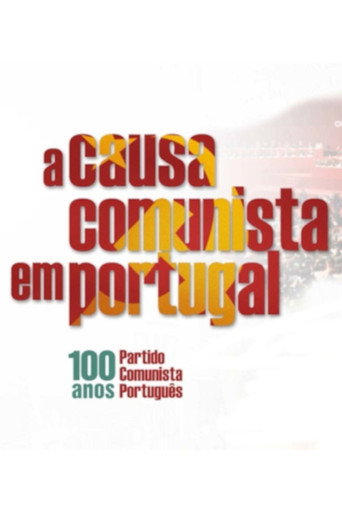 Póster de A Causa Comunista em Portugal - 100 Anos do Partido Comunista Português