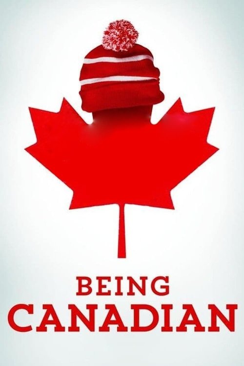 Póster de Being Canadian