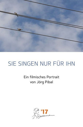 Póster de Sie singen nur für ihn