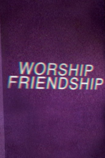 Póster de Worship Friendship