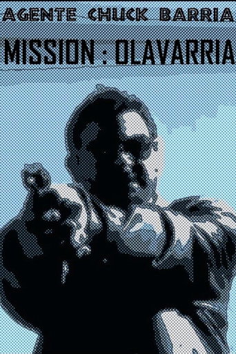 Póster de Agente Chuck Barría: Mission Olavarría