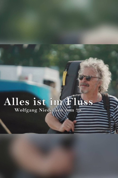 Póster de Alles ist im Fluss - Wolfgang Niedecken zum 70.