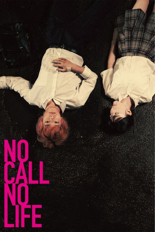 Póster de NO CALL NO LIFE