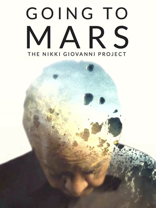 Póster de Going to Mars: The Nikki Giovanni Project