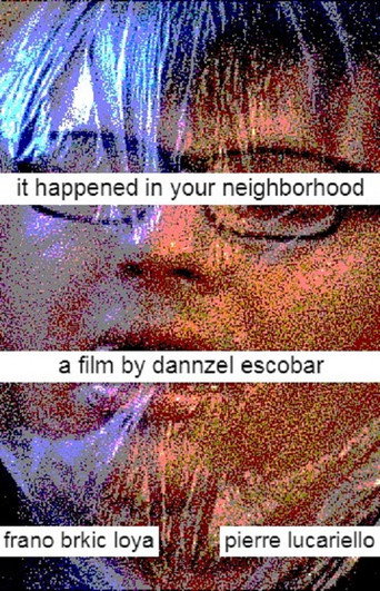 Póster de It Happened In Your Neighborhood