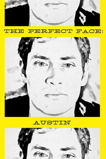 Póster de The Perfect Face: Austin Version