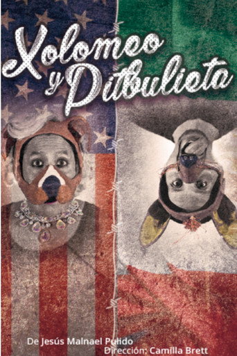 Póster de Xolomeo y Pitbulieta