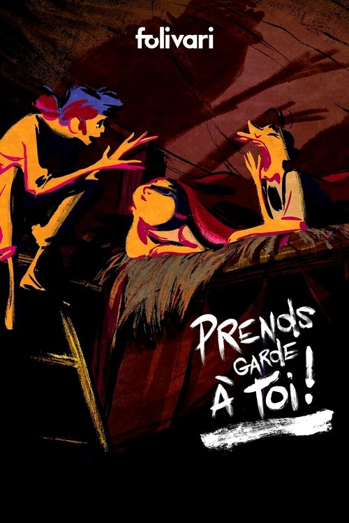 Póster de Prends garde à toi !