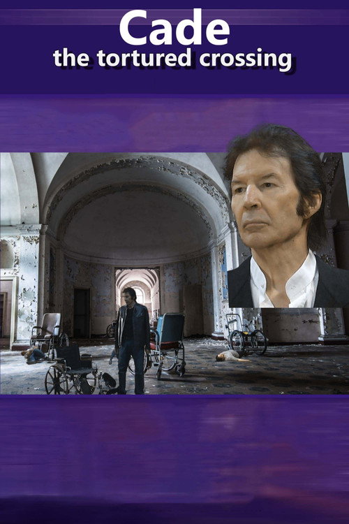 Póster de Cade: The Tortured Crossing