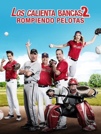 Póster de Los calienta bancas 2: Rompiendo pelotas