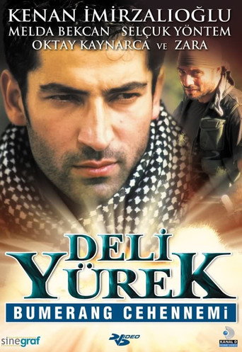 Póster de Deli Yürek: Bumerang Cehennemi
