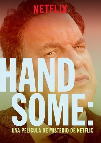 Póster de Handsome: A Netflix Mystery Movie
