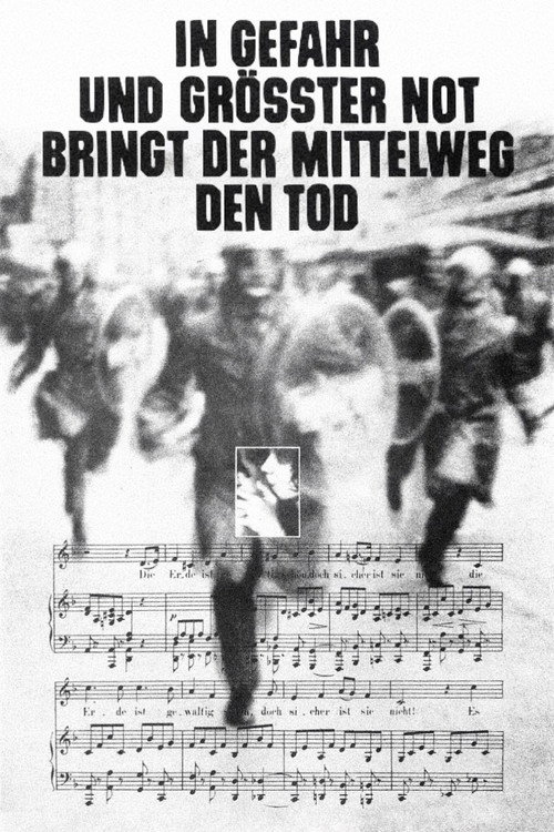 Póster de In Gefahr und größter Not bringt der Mittelweg den Tod