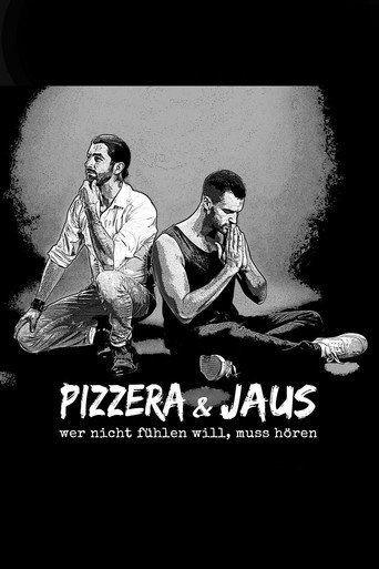 Póster de Pizzera & Jaus - Wer nicht fühlen will muss hören