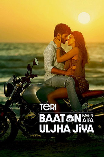Póster de Teri Baaton Mein Aisa Uljha Jiya