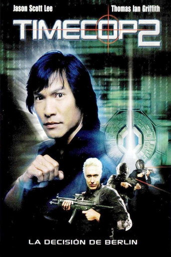 Póster de Timecop 2: La decisión de Berlin