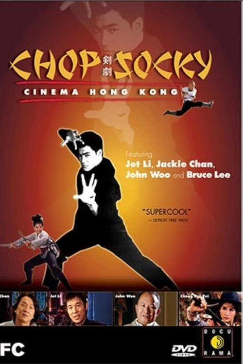 Póster de Chop Socky: Cinema Hong Kong