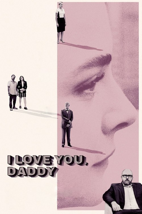 Póster de I Love You, Daddy