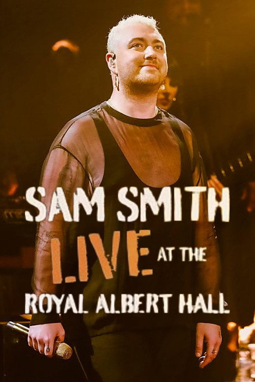 Póster de Sam Smith: Live at the Royal Albert Hall