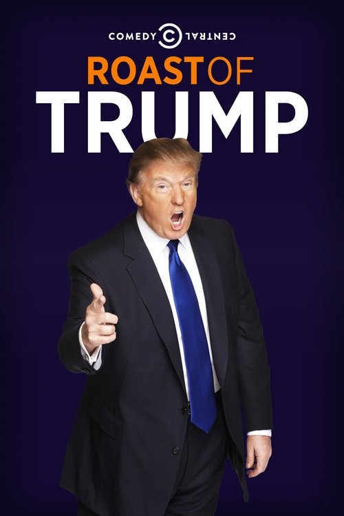 Póster de Comedy Central Roast of Donald Trump