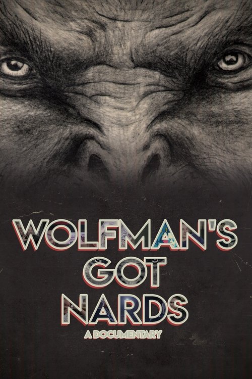Póster de Wolfman's Got Nards