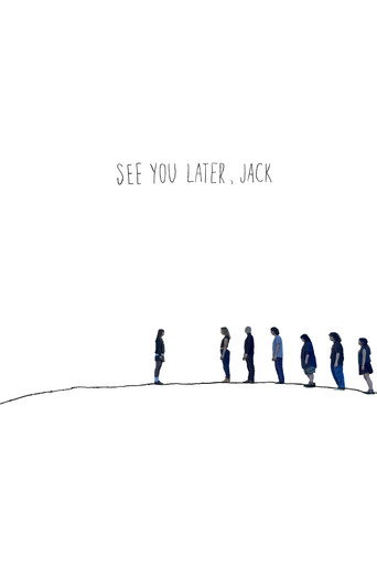 Póster de See You Later, Jack