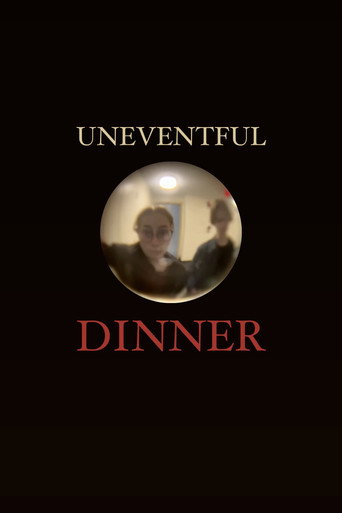 Póster de Uneventful Dinner