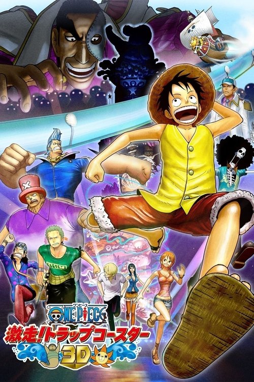 Póster de Sinopsis de One Piece 3D: Gekisou! Trap Coaster